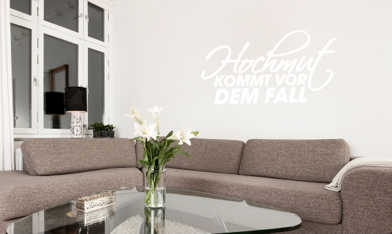 Wandtattoo Spruch &quot;Hochmut kommt vor dem Fall&hellip;&quot; Wandaufkleber Wanddekoration eBay