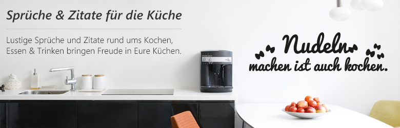 Sprüche Wandtattoos für die Küchen