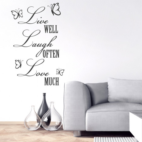 Wandtattoo Spruch - Live well, Laugh often, Love much