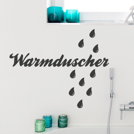 Wandtattoo Spruch - Warmduscher