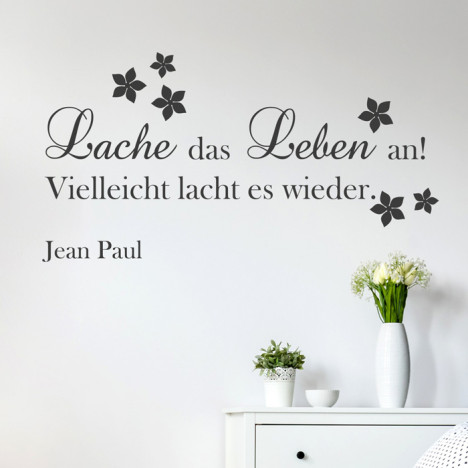 Wandtattoo Zitat - Lache das Leben an ...