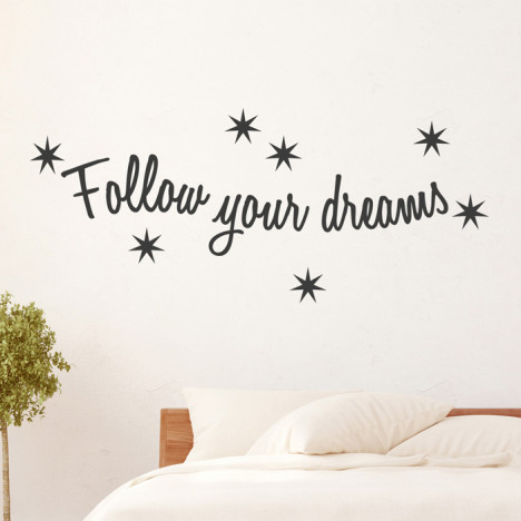 Wandtattoo Spruch - follow your dreams