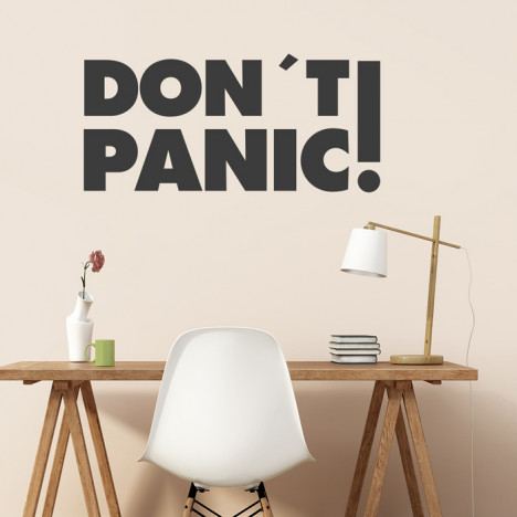 Wandtattoo Spruch - Don´t panic