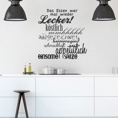 Wandtattoo Spruch - Das Essen war mal wieder ...