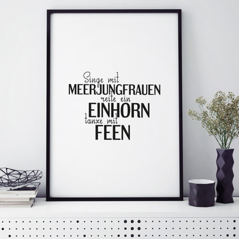 Singe mit Meerjungfrauen, reite ein Einhorn, tanze mit Feen poster