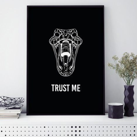 Poster Trust Me mit Schlangenkopf