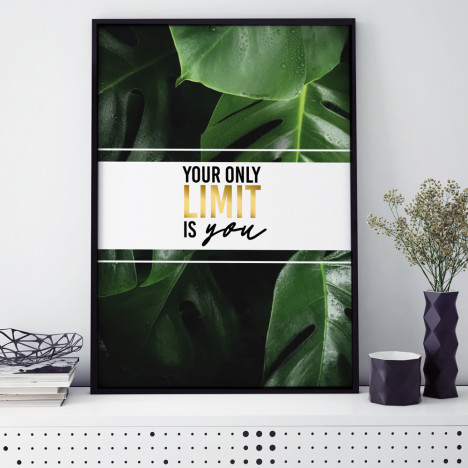 Poster Your only limit is you
