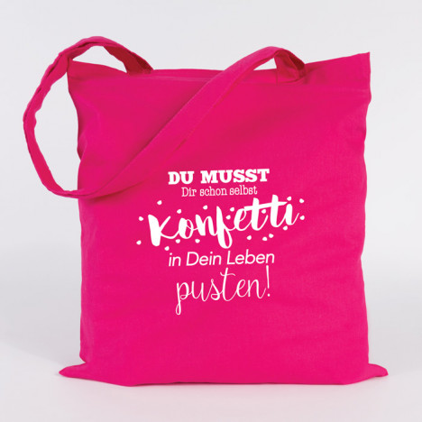 JUNIWORDS Jutebeutel Du musst dir schon selbst Konfetti in dein Leben pusten! Pink