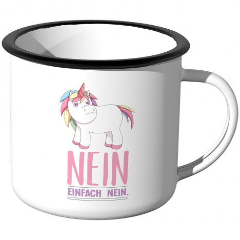 Emaille Tasse Nein einfach Nein