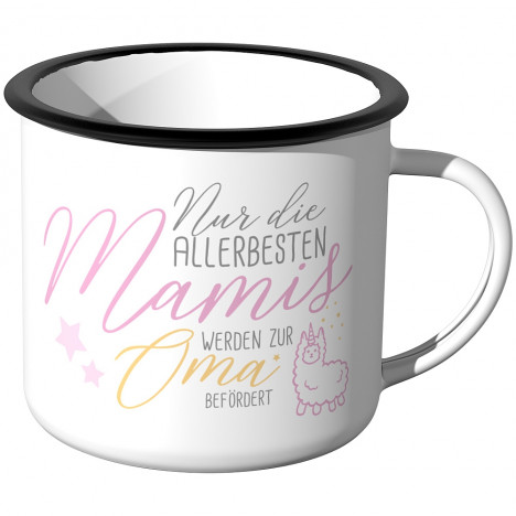 Emaille Tasse Nur die allerbesten Mamis werden zur Oma befördert - Motiv 10