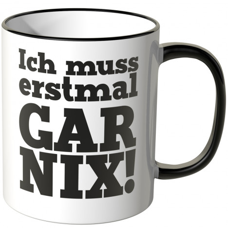 JUNIWORDS Tasse Naja, das kannste schon so machen, aber dann isses halt kacke!