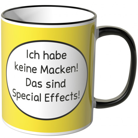 JUNIWORDS Tasse Ich habe keine Macken! Das sind Special Effects!