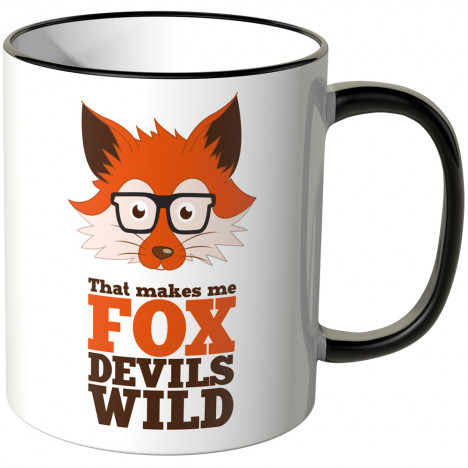 JUNIWORDS Tasse That makes me FOX DEVILS WILD