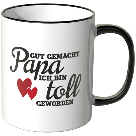 JUNIWORDS Tasse Gut gemacht Papa ich bin toll geworden