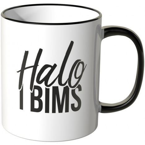 Halo I bims Tasse