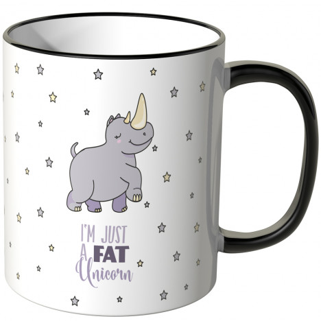 i'm just a fat unicorn tasse