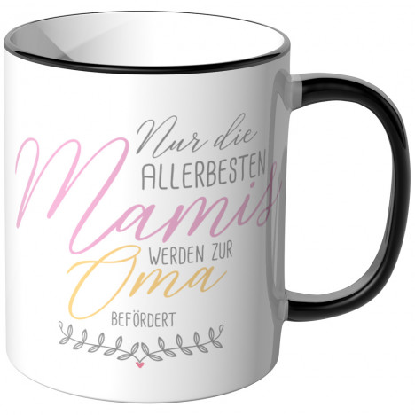 JUNIWORDS Tasse Nur die allerbesten Mamis werden zur Oma befördert - Motiv 7