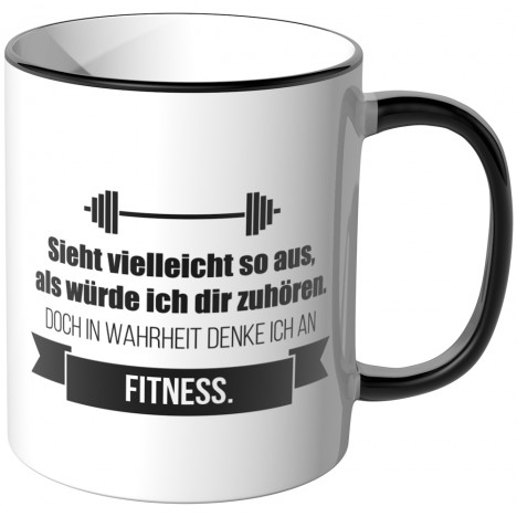 JUNIWORDS Tasse Sieht vielleicht so aus, als würde ich dir zuhören. - Fitness