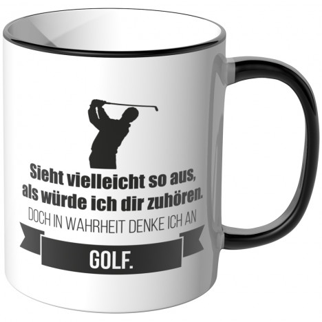 JUNIWORDS Tasse Sieht vielleicht so aus, als würde ich dir zuhören - Golf