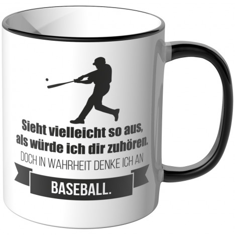 JUNIWORDS Tasse Sieht vielleicht so aus, als würde ich dir zuhören - Baseball