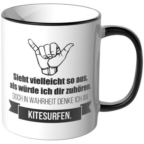 JUNIWORDS Tasse Sieht vielleicht so aus, als würde ich dir zuhören - Kitesurfen