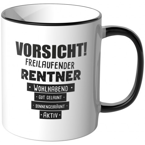 JUNIWORDS Tasse Vorsicht! Freilaufender Rentner.