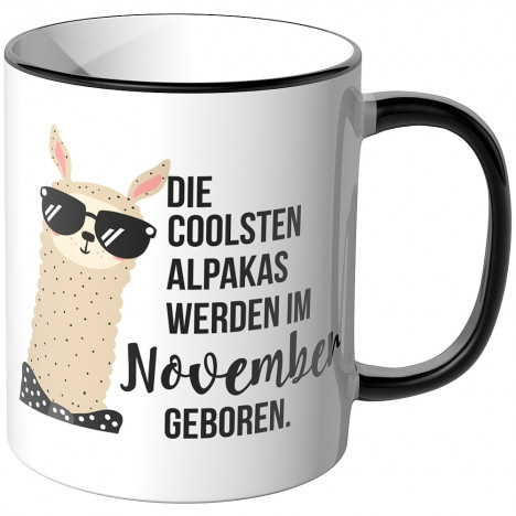 JUNIWORDS Tasse Die coolsten Alpakas werden im November geboren.