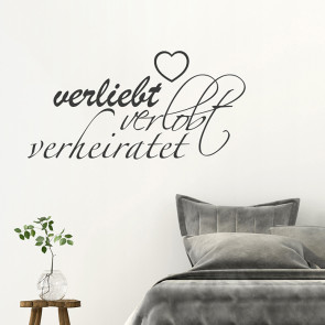 Wandtattoo Verliebt, verlobt, verheiratet