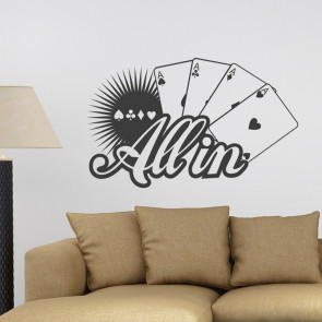 All in Poker Wandtattoo Spruch