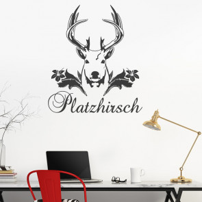 Wandtattoo Spruch - Platzhirsch