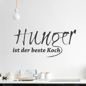 Wandtattoo Spruch - Hunger ist der beste Koch