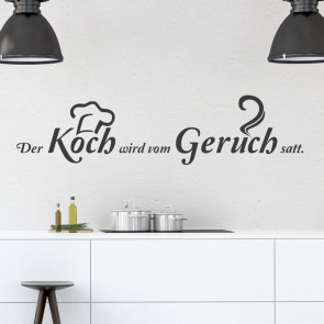 Wandtattoo Spruch - Der Koch wird vom Geruch satt