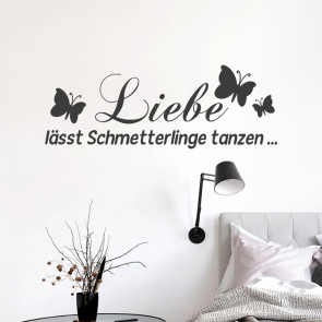 Wandtattoo Spruch - Liebe lässt Schmetterlinge tanzen