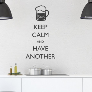 Wandtattoo Spruch - Keep calm and have another Beer