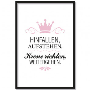 Poster Spruch mädchen hinfallen aufstehen krone richten