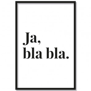 Poster Ja, bla bla.