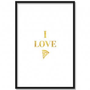 Poster I love Pizza