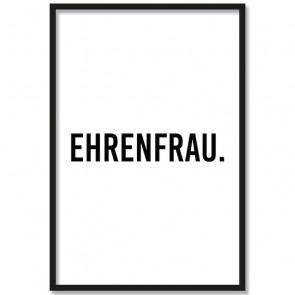 Poster Ehrenfrau.