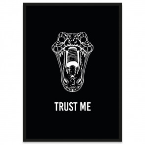 Poster Trust Me mit Schlangenkopf