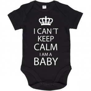 i can't keep calm i am a baby babybody