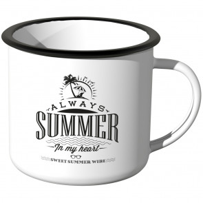 Emaille Tasse Always Summer