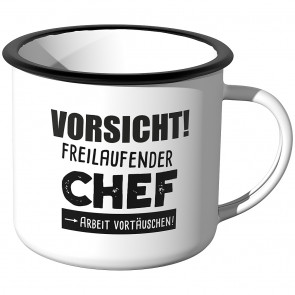 Emaille Tasse Vorsicht! Freilaufender Chef