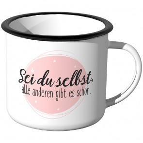 Emaille Tasse Wenn nicht jetzt, wann dann?