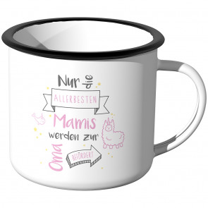 Emaille Tasse Nur die allerbesten Mamis werden zur Oma befördert - Motiv 9