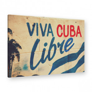 Viva cuba libre - Leinwandbild 