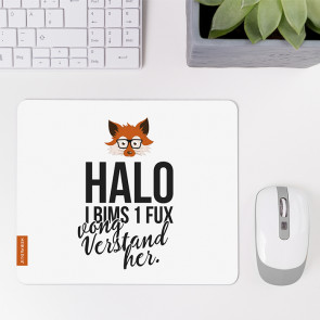 Mousepad Halo I Bims 1 Fux vong Verstand her.