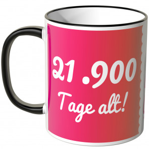 JUNIWORDS Tasse 21.900 Tage alt! (60 Jahre) - pink