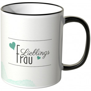 Lieblingsfrau Tasse