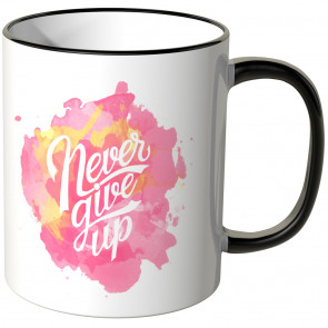 Never give up klecks tasse