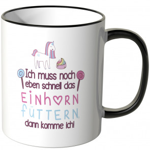 JUNIWORDS Tasse Ich muss noch eben schnell das Einhorn füttern.. - Motiv 5